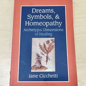 Dreams, Symbols, &‎ Homeopathy Book by Jane Cicchetti